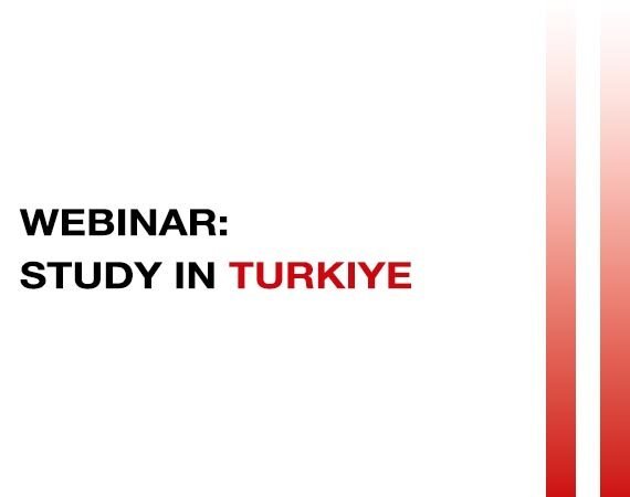 Home 17 Webinar: Study in Turkiye